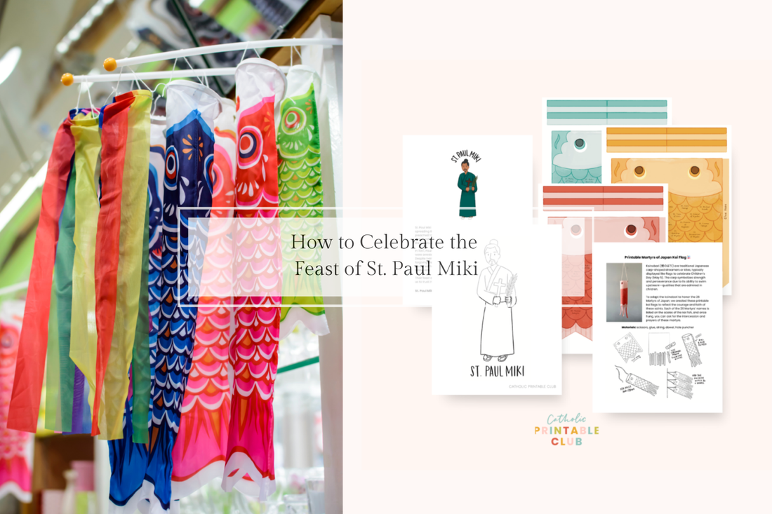 How to Celebrate the Feast of St. Paul Miki and Companions (February 6)