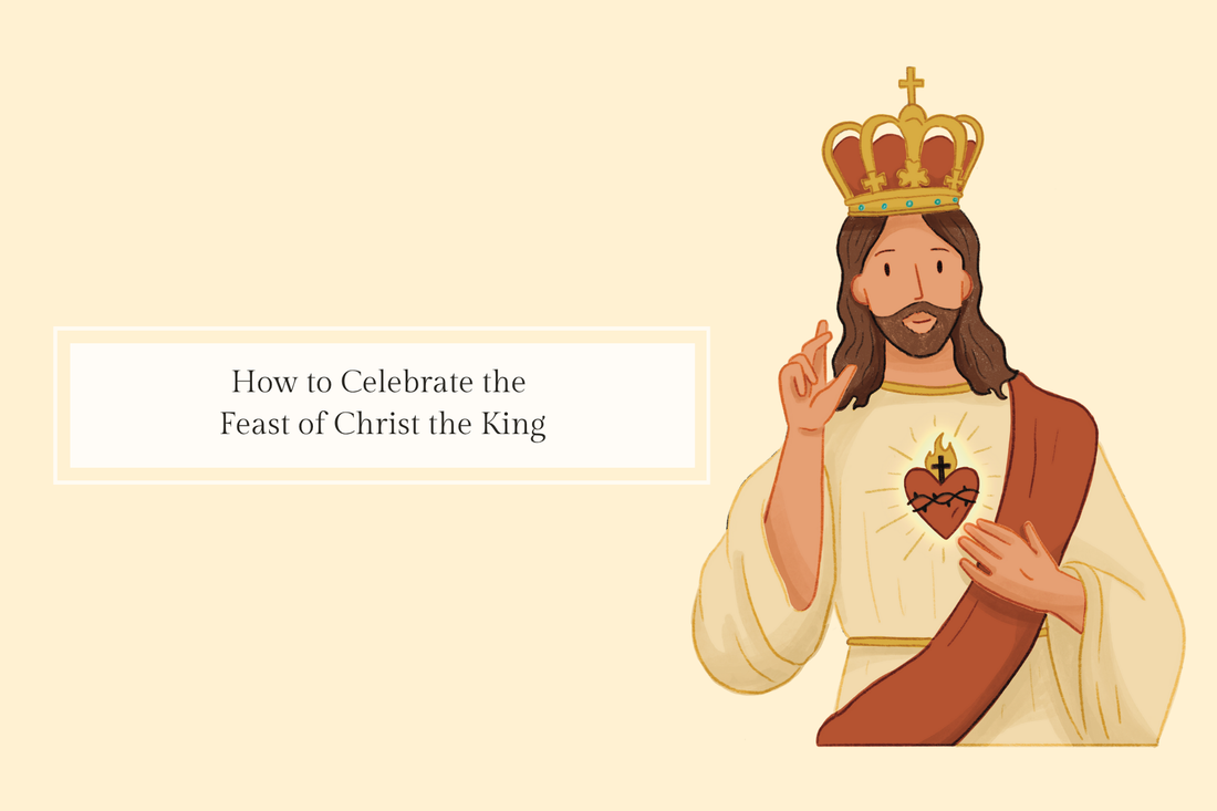 How to Celebrate the Feast of Christ the King (November 23, 2025) - Catholic Printable Club