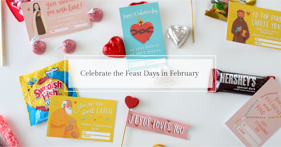 Quick Guide to Celebrate the Feast Days in February - Catholic Printable Club