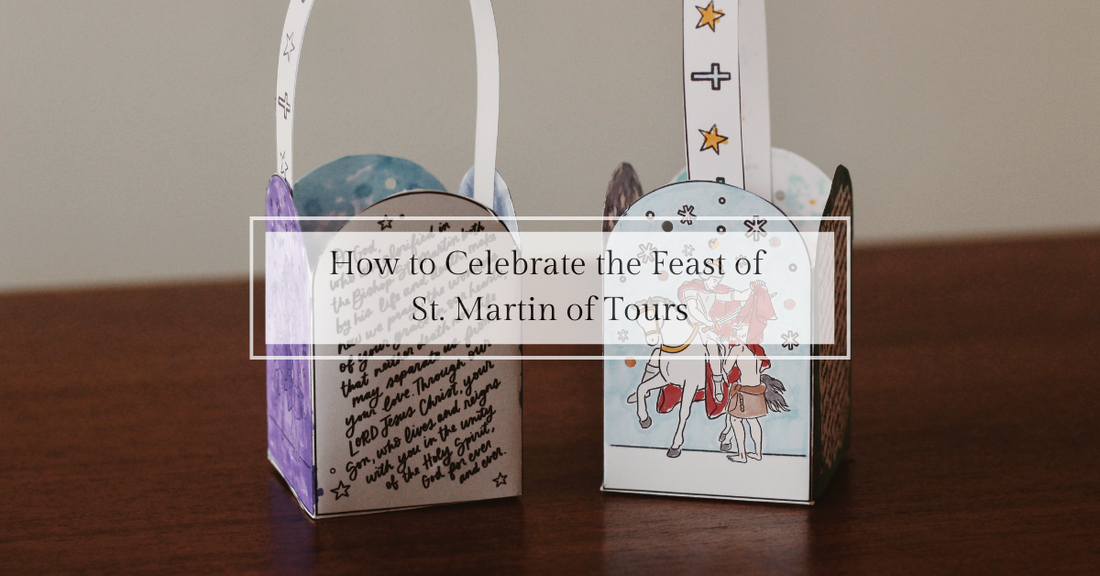 How to Celebrate the Feast of St. Martin of Tours (November 11) - Catholic Printable Club