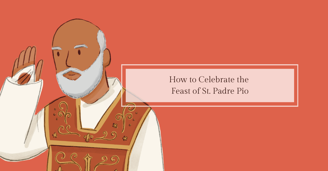 How to Celebrate the Feast of St. Padre Pio (September 23) - Catholic Printable Club