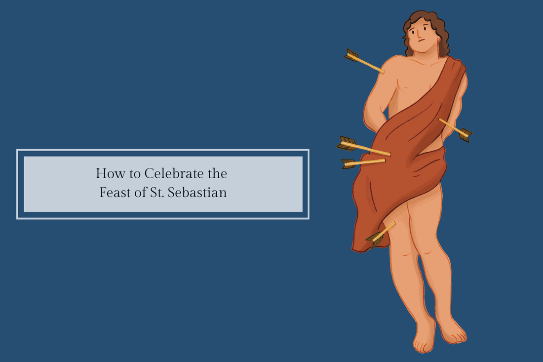 How to Celebrate the Feast of St. Sebastian (January 20) - Catholic Printable Club