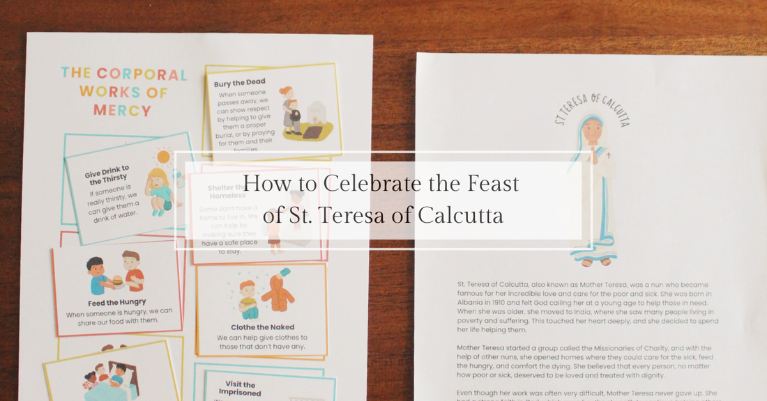How to Celebrate the Feast of St. Teresa of Calcutta (September 5) - Catholic Printable Club