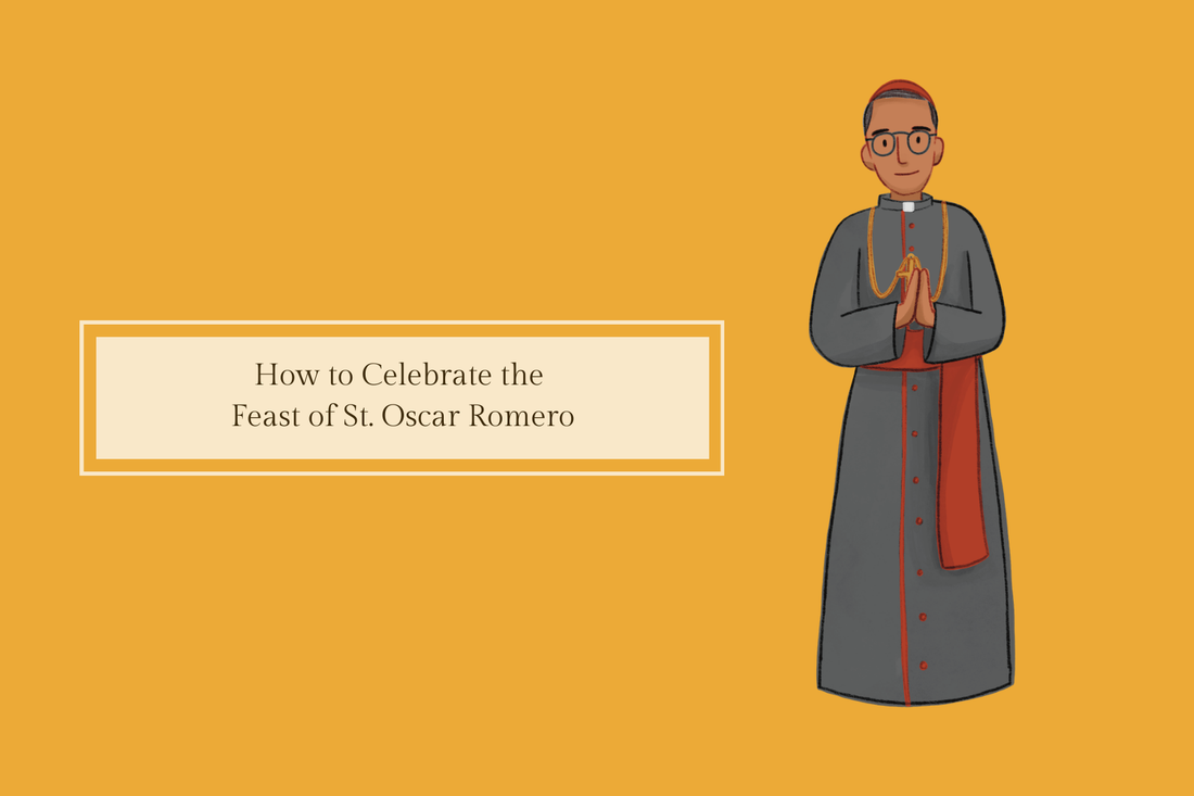 How to Celebrate the Feast of St. Oscar Romero (March 24) - Catholic Printable Club