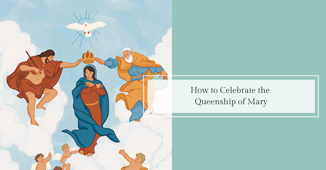 How to Celebrate the Coronation of the Blessed Virgin Mary (August 22) - Catholic Printable Club