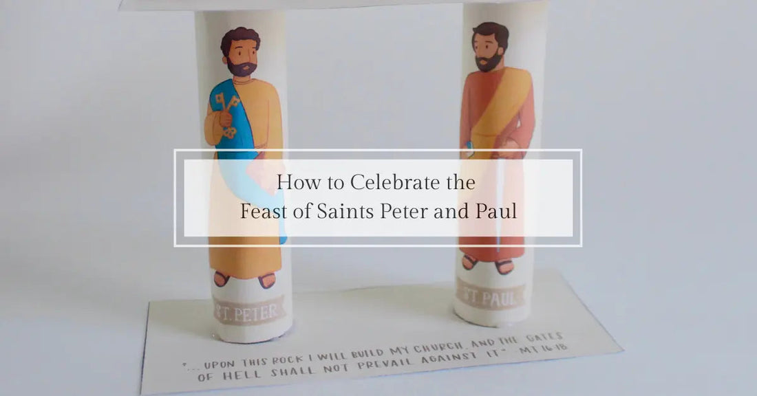 How to Celebrate the Feast of Saints Peter and Paul (June 29) - Catholic Printable Club