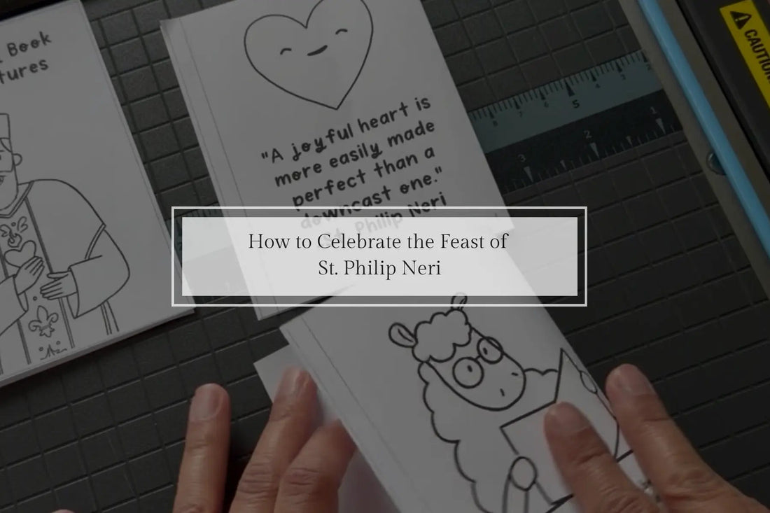 How to Celebrate the Feast of St. Philip Neri (May 26) - Catholic Printable Club
