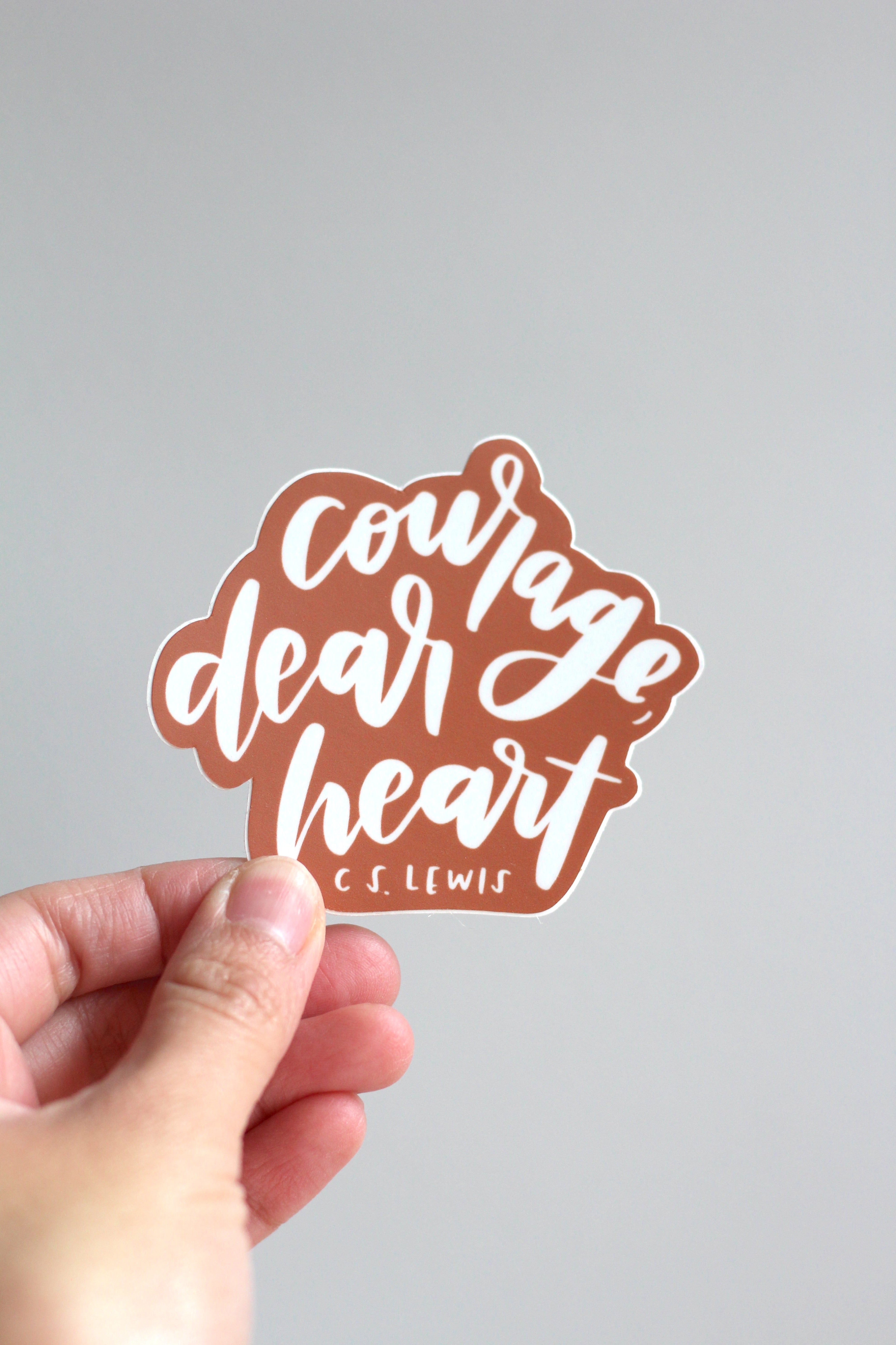 Courage Dear Heart C.S. Lewis Quote Vinyl Sitcker